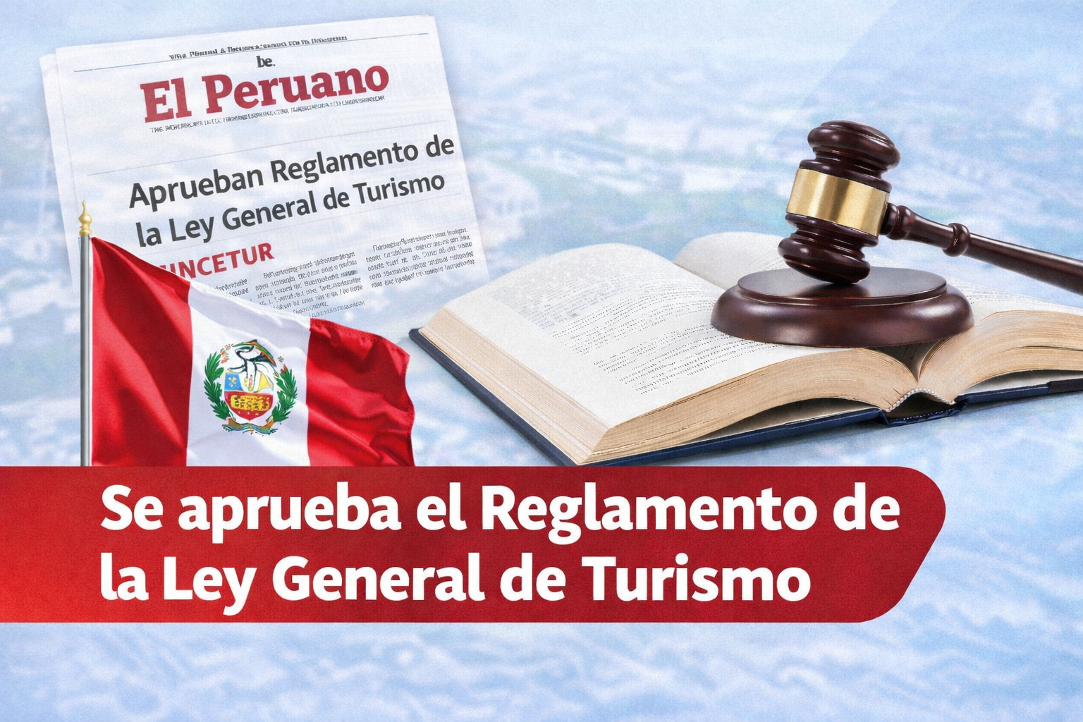 Se aprueba el Reglamento de la Ley General de Turismo